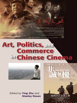 cover image of Art, Politics, and Commerce in Chinese Cinema